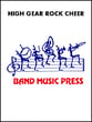 High Gear Rock Cheers One and Two Marching Band sheet music cover